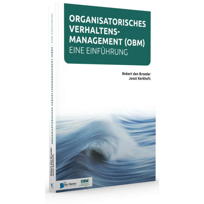Organisatorisches Verhaltensmanagement - Eine Einführung (OBM)
