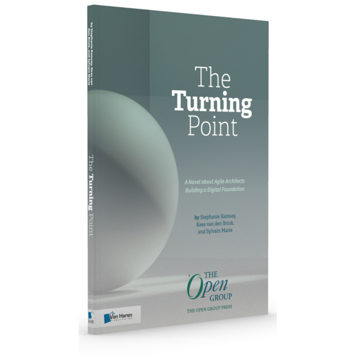 The Turning Point: A Novel about Agile Architects Building a Digital Foundation