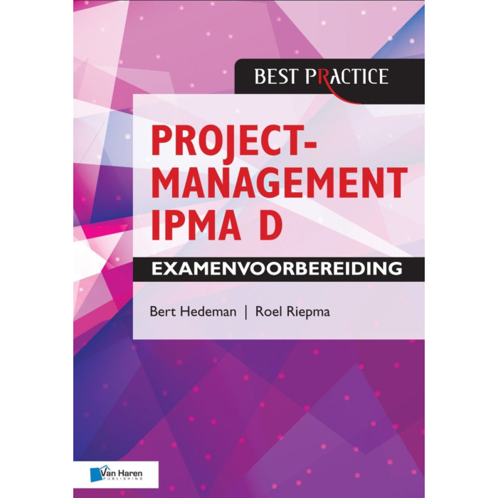 Projectmanagement IPMA D Examenvoorbereiding