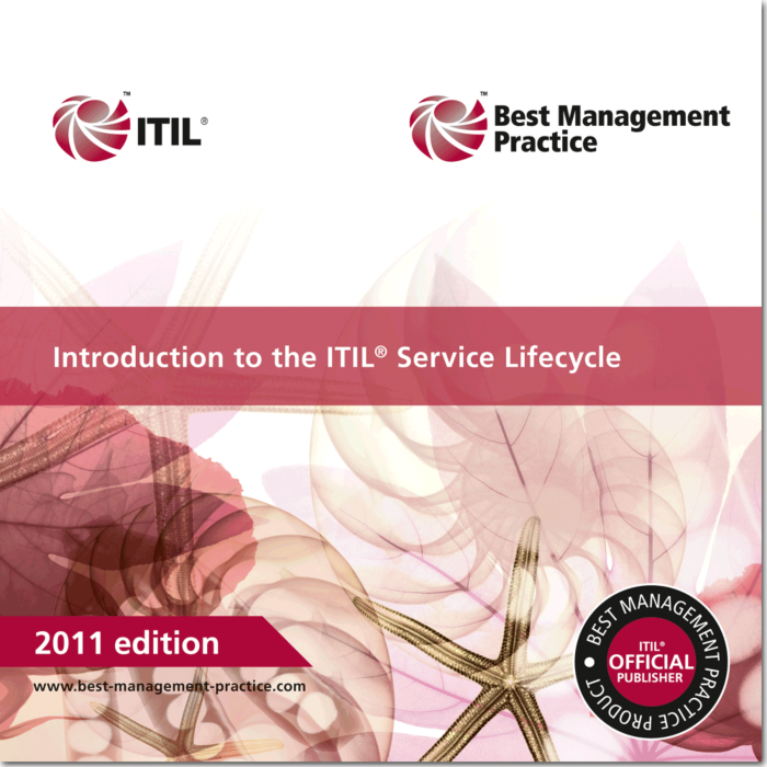 Introduction to the ITIL Service Lifecycle rd ed
