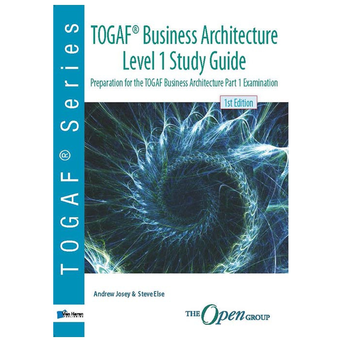 TOGAF Business Architecture Level Study Guide