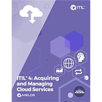 ITIL® 4: Acquiring and Managing Cloud Services