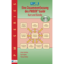 Eine Zusammenfassung des PMBOK® Guide  5th Edition - Kurz und Bündig 