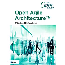 Open Agile Architecture™ - A Standard of The Open Group paperback